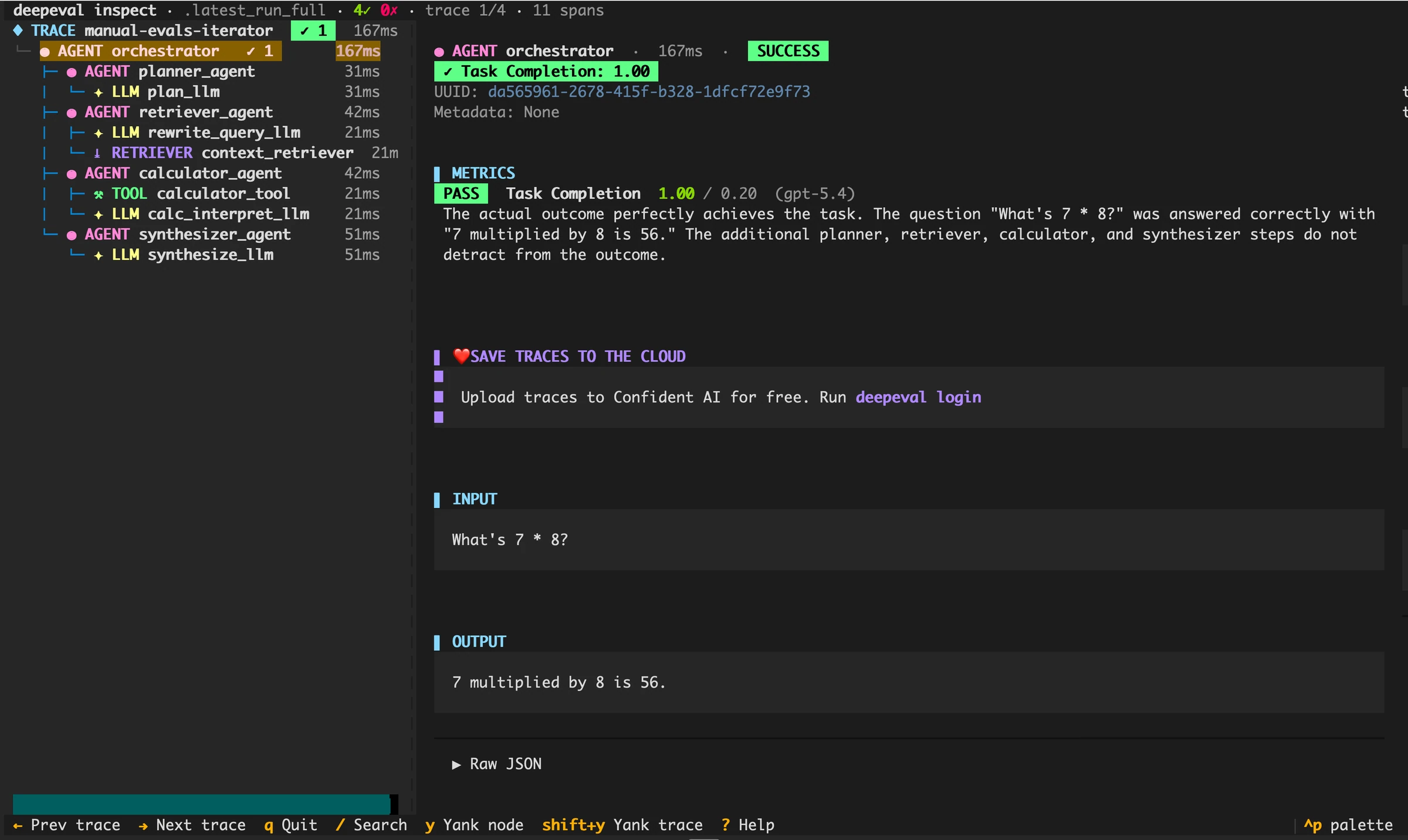 deepeval inspect TUI with an agent trace's span tree on the left and the orchestrator's Task Completion score and reason on the right
